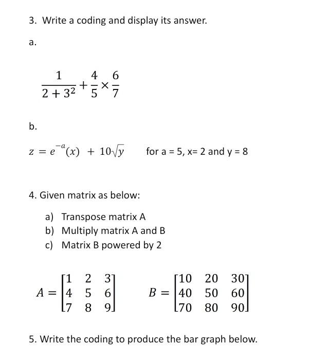 Solved 3. Write a coding and display its answer. a. | Chegg.com