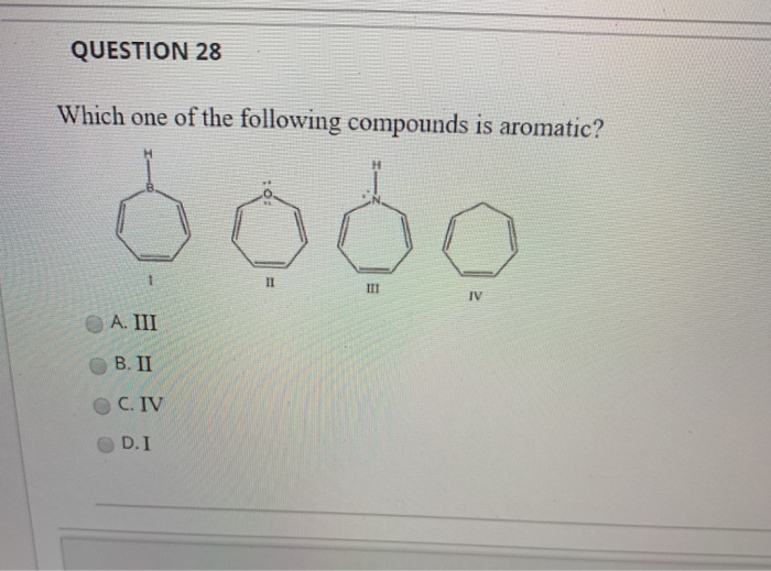 Solved QUESTION 28 Which one of the following compounds is | Chegg.com