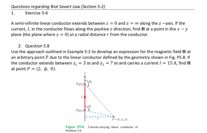 Solved Questions regarding Biot Savart Law (Section 5-2) 1. | Chegg.com