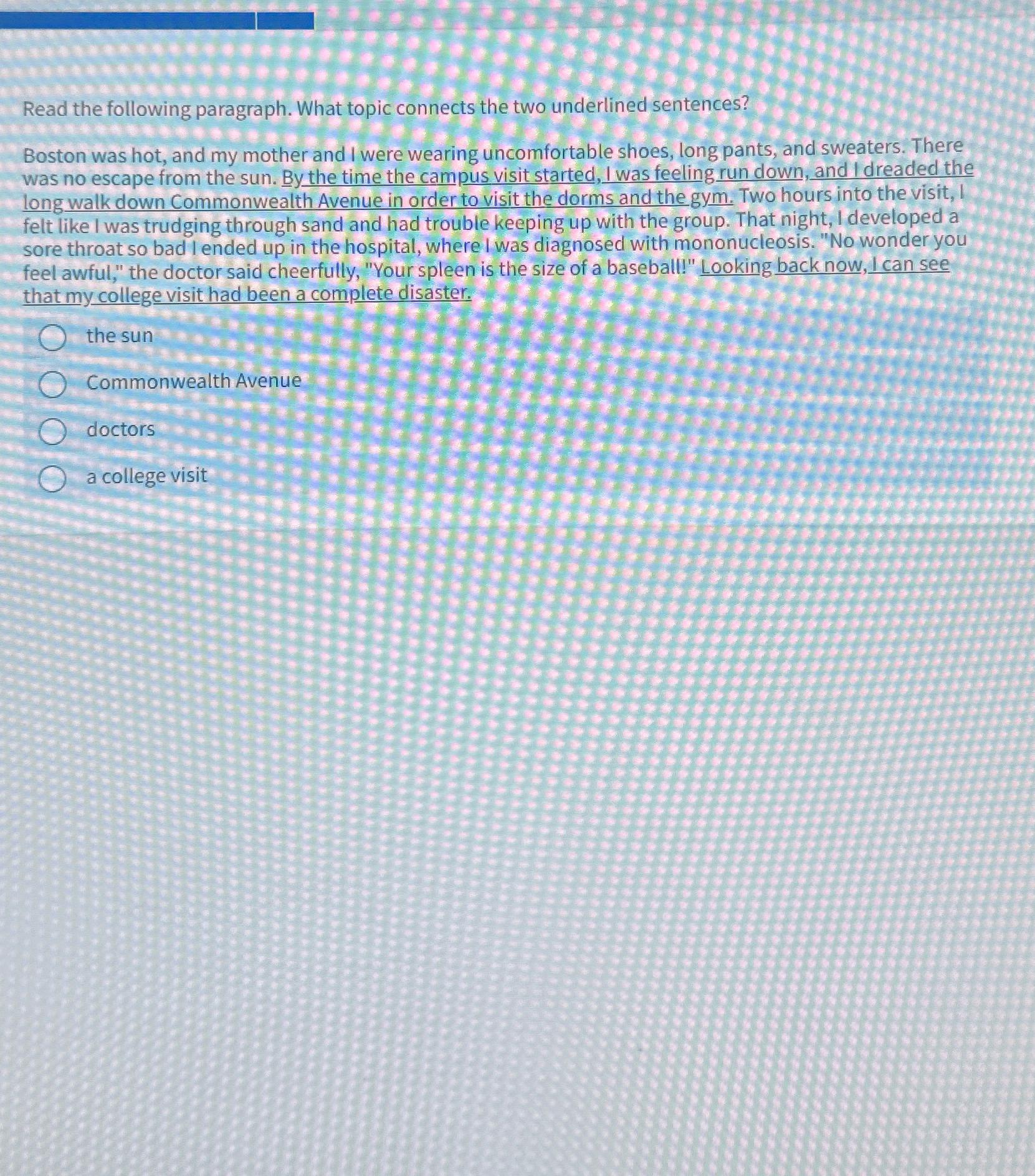 Solved Read the following paragraph. What topic connects the | Chegg.com