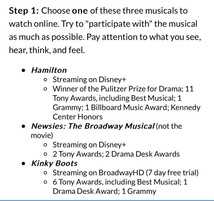 Solved tep 1 Choose one of these three musicals to ratch Chegg