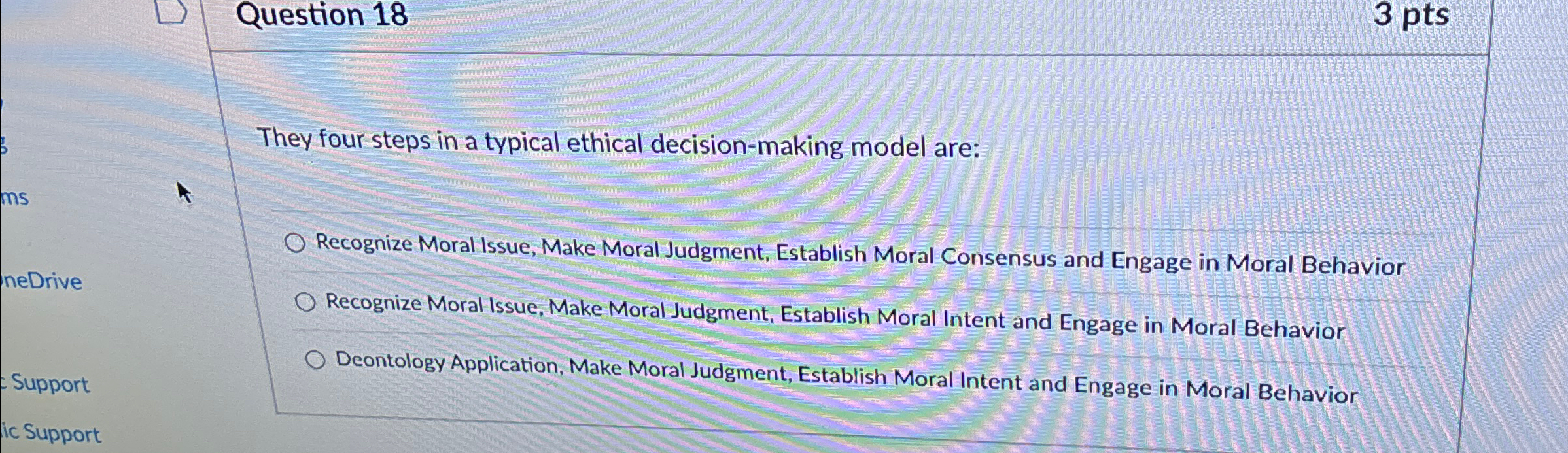 Solved Question 183ptsThey four steps in a typical ethical | Chegg.com