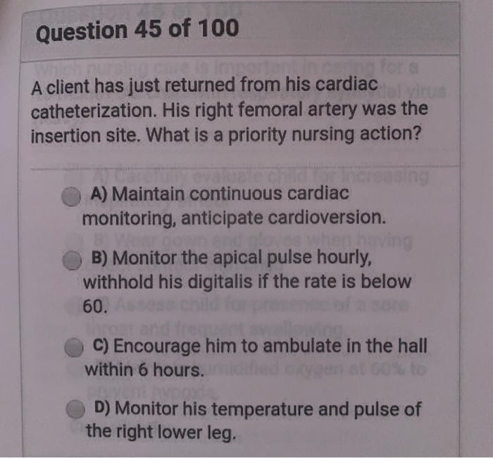 Solved Question 42 of 100 The nurse is caring for a client | Chegg.com