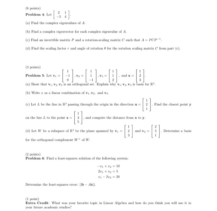 Solved 2 -54 (6 points) Problem 4: Let (a) Find the complex | Chegg.com