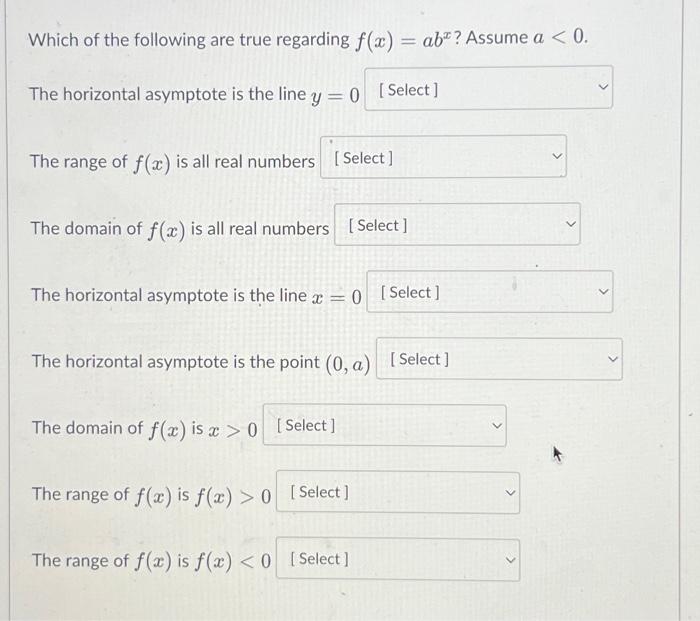 Solved Which of the following are true regarding f(x) = ab? | Chegg.com