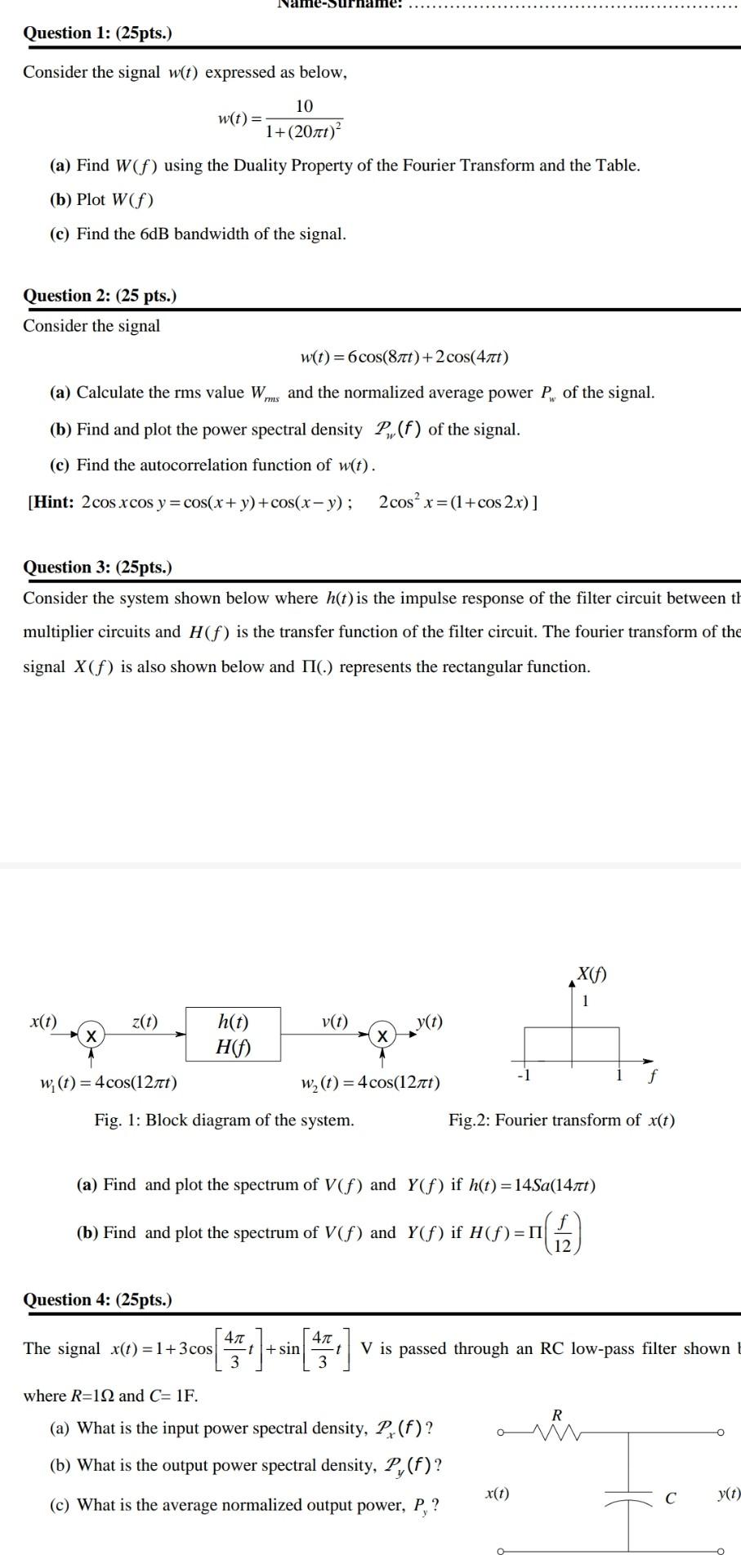 Solved Question 1 25pts Consider The Signal W T Expr Chegg Com