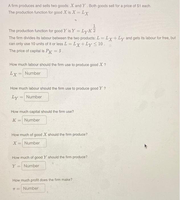 Solved A Firm Produces And Sells Two Goods: X And Y. Both | Chegg.com