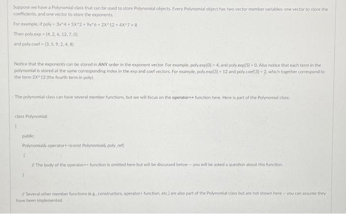 Suppose we have a Polynomial class that can be used | Chegg.com