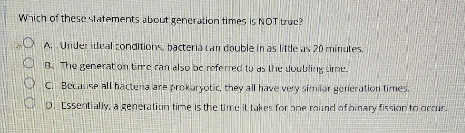 Solved Which of these statements about generation times is | Chegg.com
