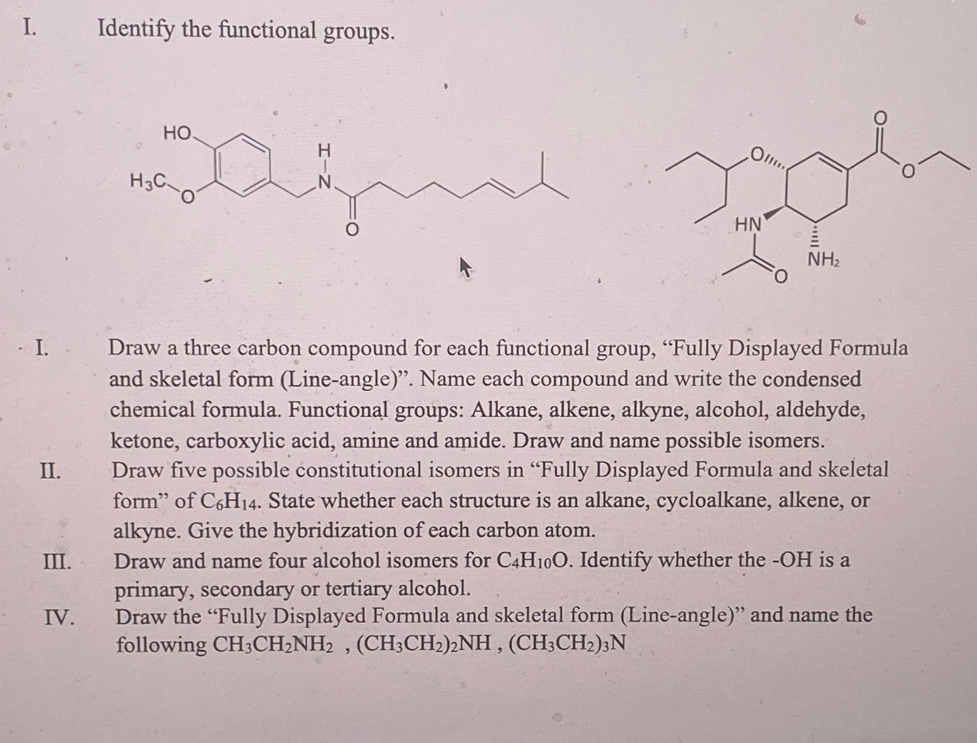 Solved I. Identify the functional groups.I. Draw a three | Chegg.com