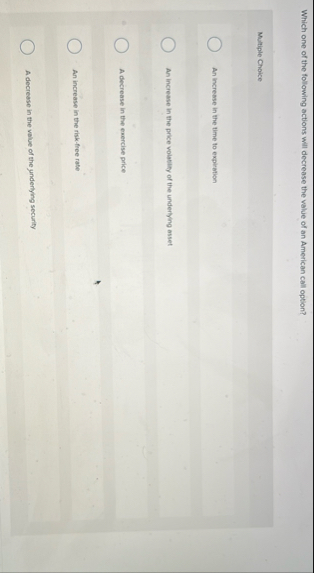 Solved Which one of the following actions will decrease the | Chegg.com
