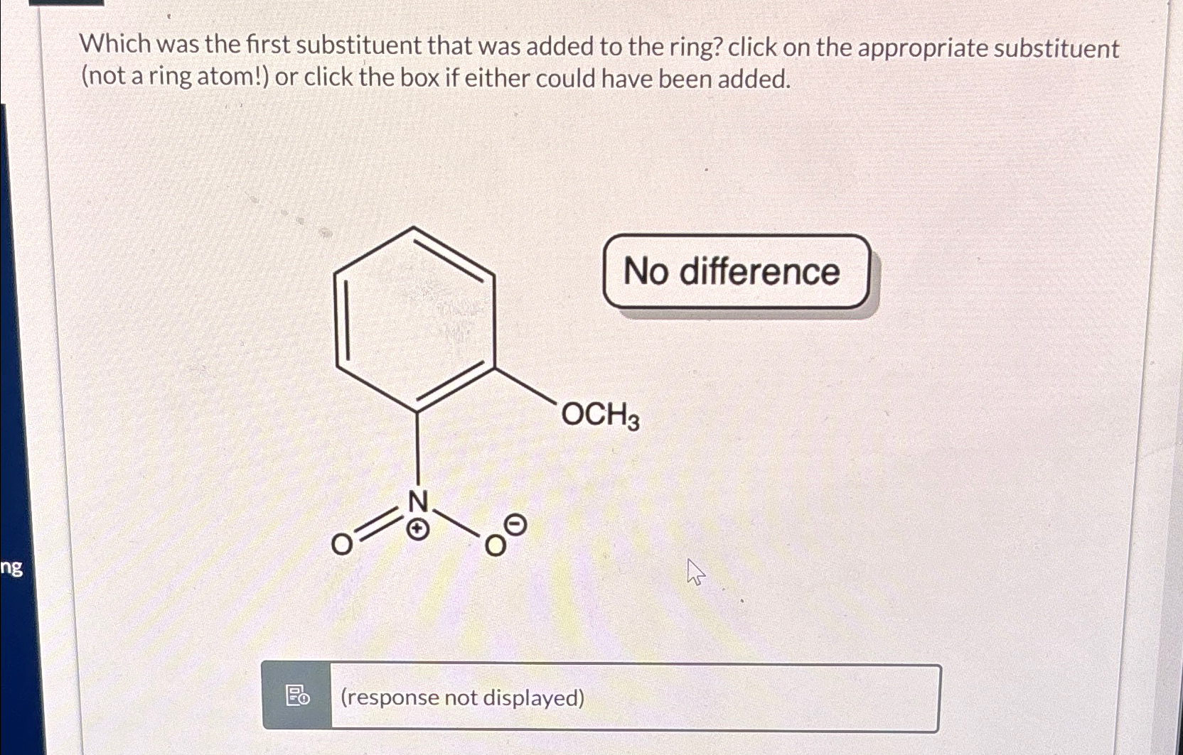 Solved Which was the first substituent that was added to the | Chegg.com