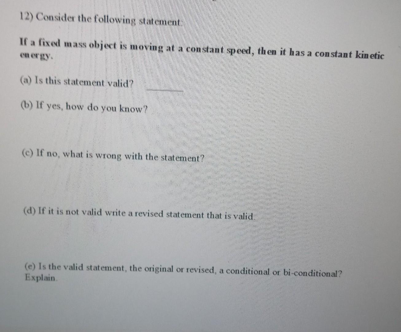 Solved If a fixel mass object is moving at a constant speed,