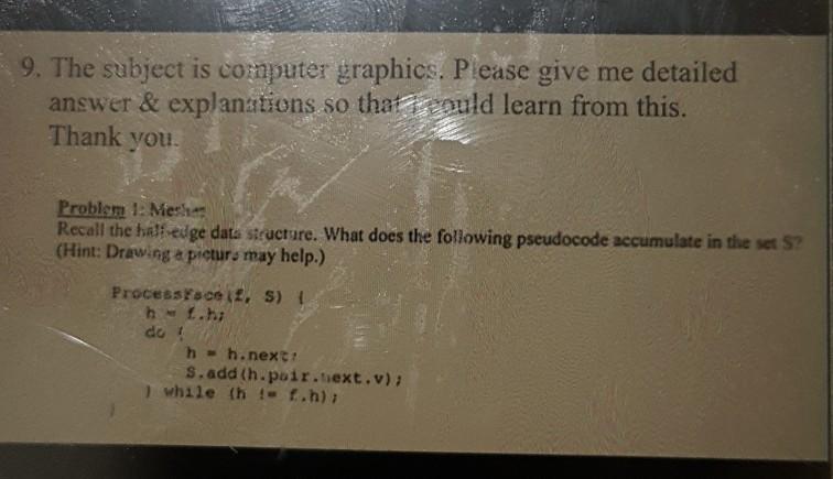 Solved 9. The subject is computer graphics. Please give me | Chegg.com