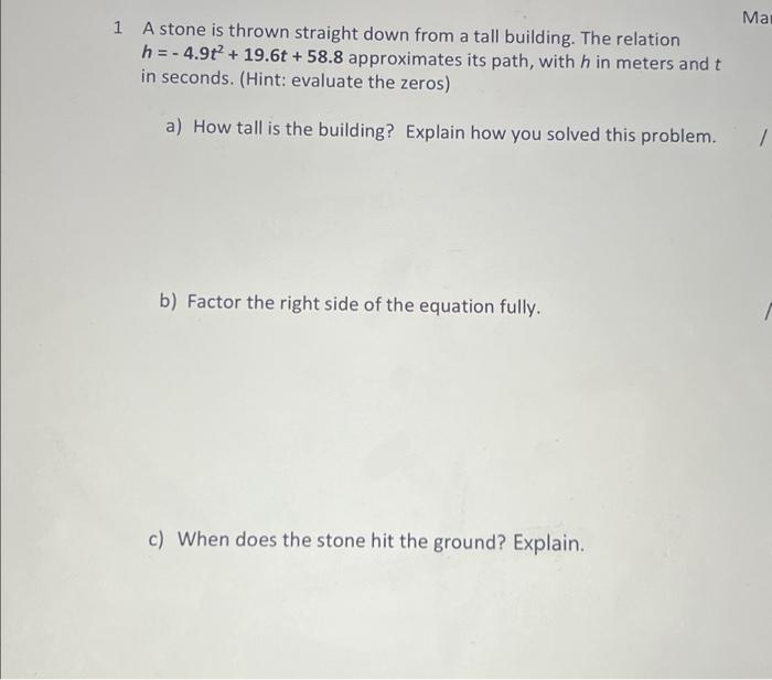 Solved 1 A stone is thrown straight down from a tall | Chegg.com