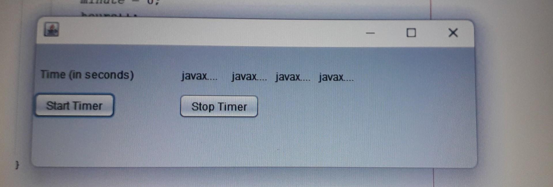 Solved PS. this is Java Programming Creat a timer app. A | Chegg.com