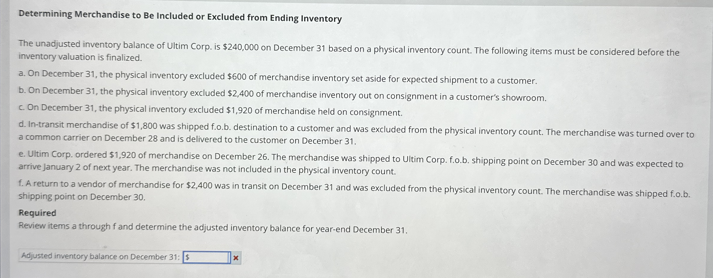 Solved by an EXPERT Determining Merchandise to Be Included or Excluded ...