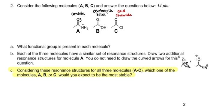 Solved 2. Consider The Following Molecules (A, B, C) And | Chegg.com