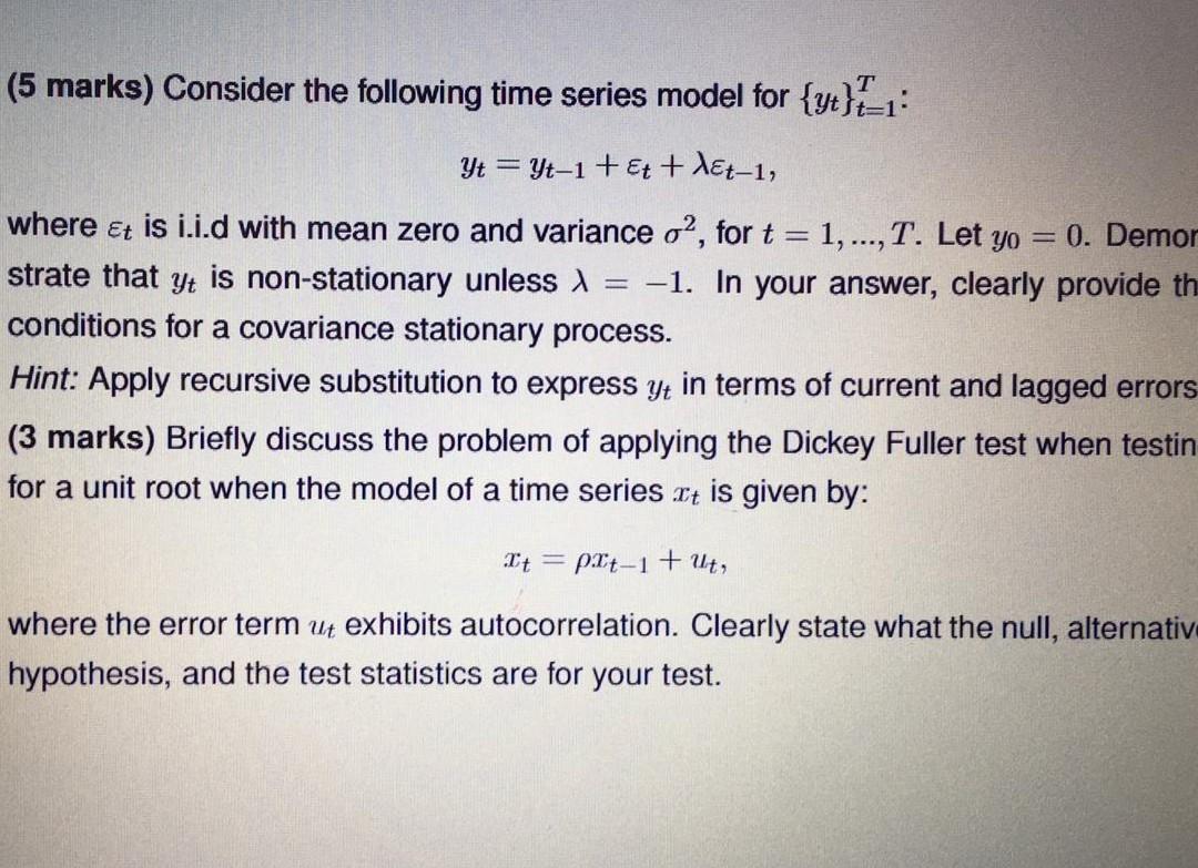 Solved (5 marks) Consider the following time series model | Chegg.com