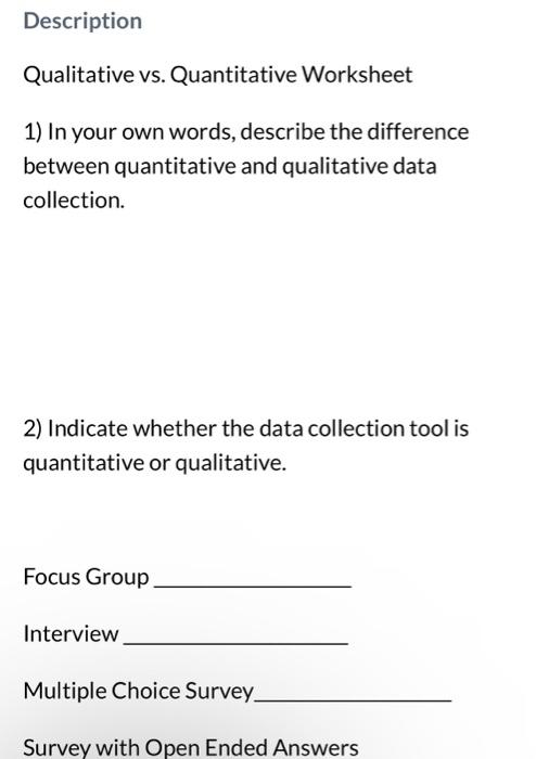 Solved Description Qualitative vs. Quantitative Worksheet 1) | Chegg.com