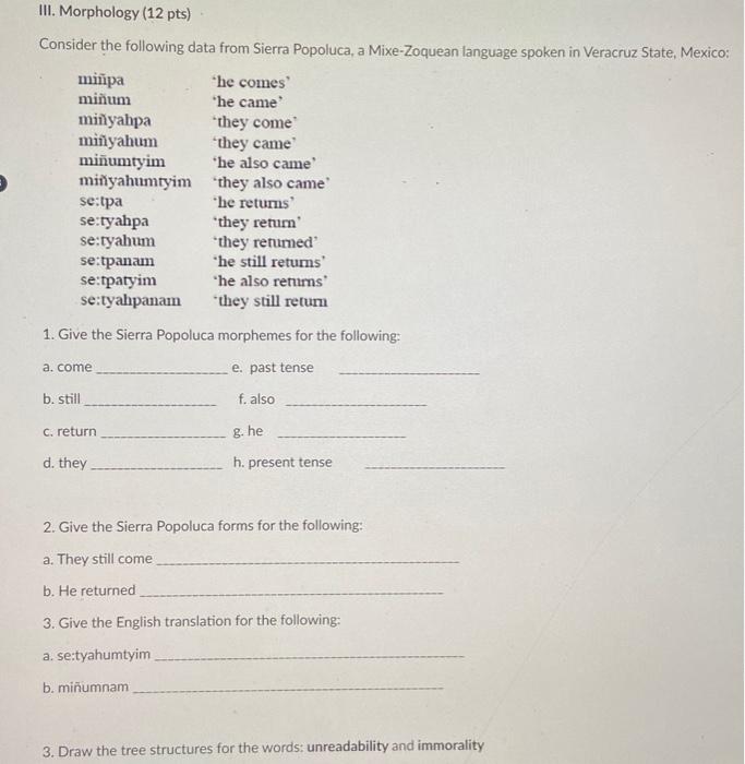 Consider the following data from Sierra Popoluca, a