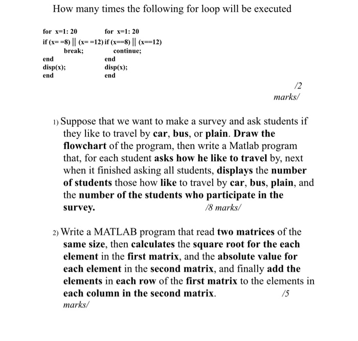 Solved How many times the following for loop will be | Chegg.com