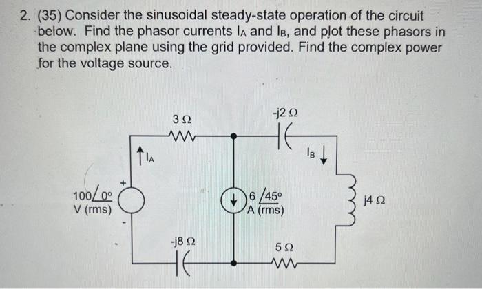 Solved 2. (35) Consider The Sinusoidal Steady-state | Chegg.com