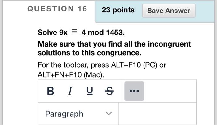 Solved QUESTION 16 23 points Save Answer Solve 9x = 4 mod | Chegg.com