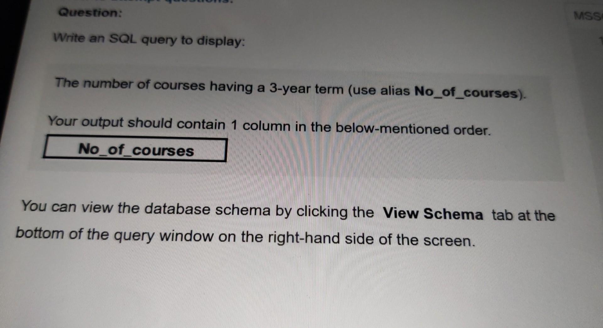Solved Question: Write an SQL query to display: The number | Chegg.com
