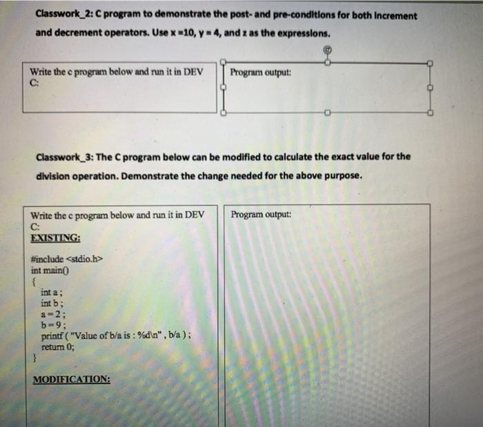 Solved Classwork_2: C program to demonstrate the post- and | Chegg.com