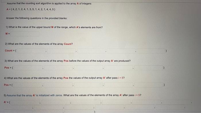 Solved Assume that the counting sort algorithm is applied to | Chegg.com