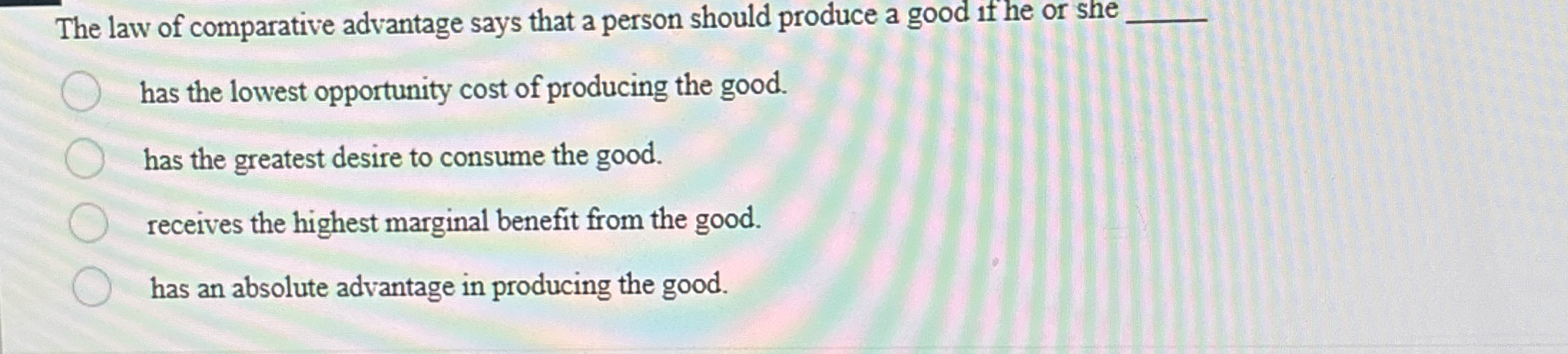 Solved The law of comparative advantage says that a person | Chegg.com