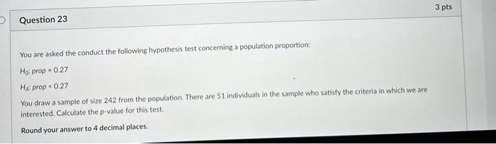 Solved You are asked the conduct the following hypothesis | Chegg.com