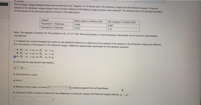Solved 17 points) The 30 Major League Baseball teams are | Chegg.com