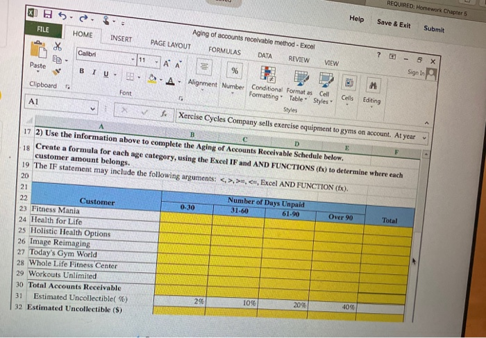 Solved XL FILE - . HOME Aging Of Accounts Receivable Method | Chegg.com