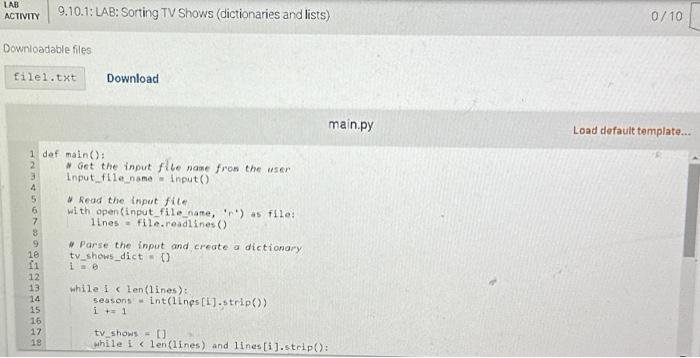 Solved 9.10 LAB: Sorting IV Shows (dictionaries and lists) | Chegg.com