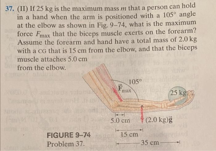 Solved 37. (II) If 25 kg is the maximum mass m that a person | Chegg.com