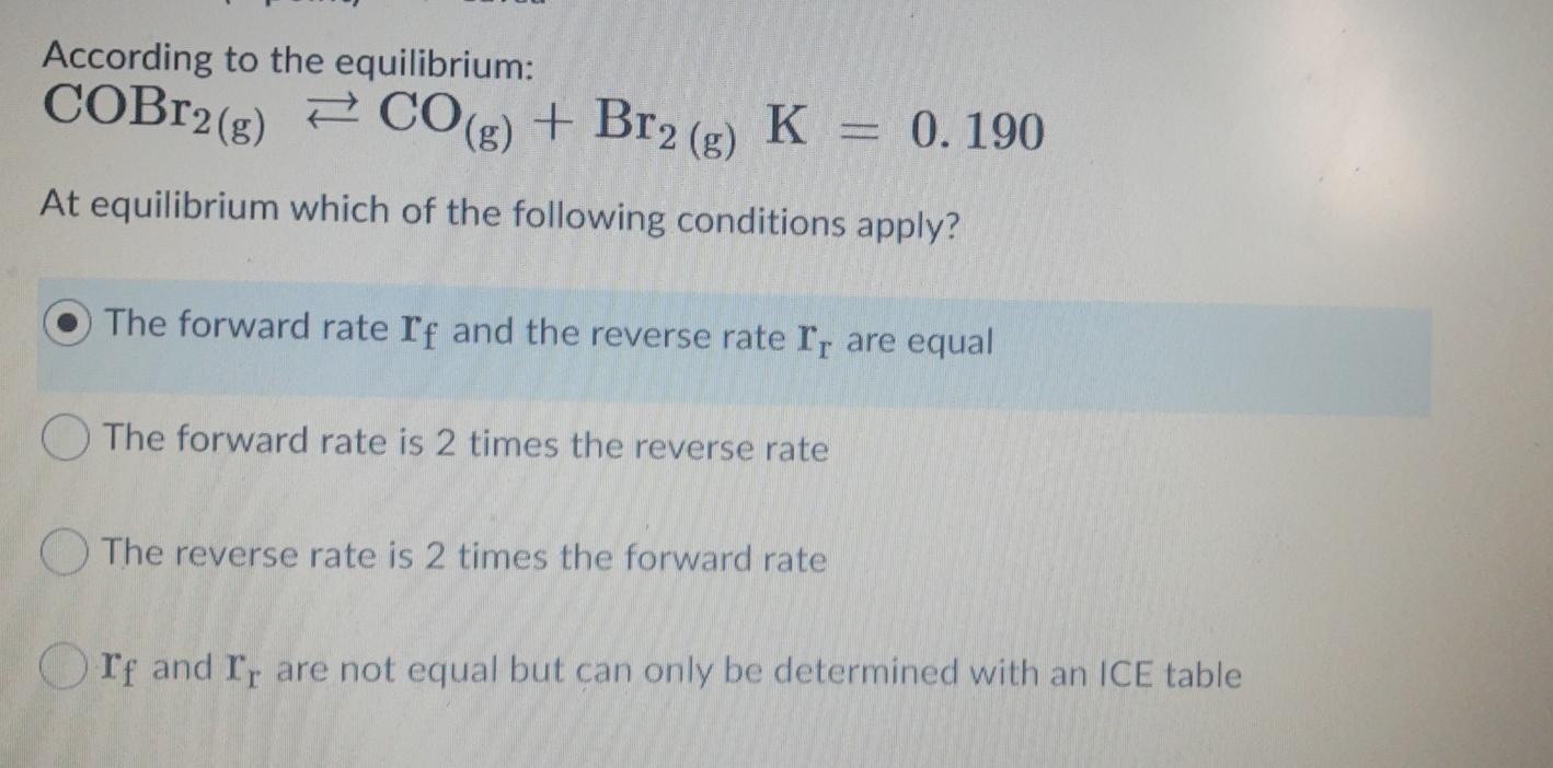 Solved According to the equilibrium: COBr2(g) = CO(g) + Br2 | Chegg.com