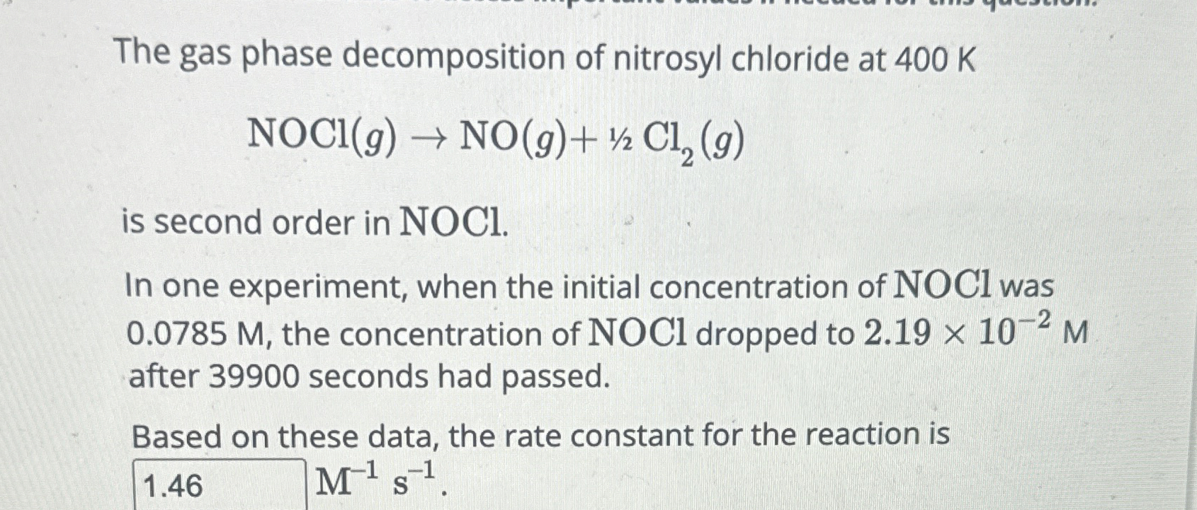 Solved by an EXPERT The gas phase decomposition of nitrosyl chloride at ...