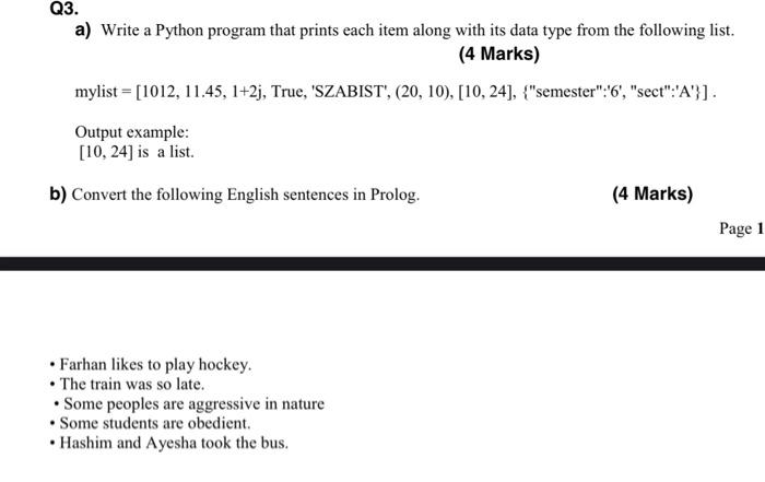Solved Q3. a) Write a Python program that prints each item | Chegg.com