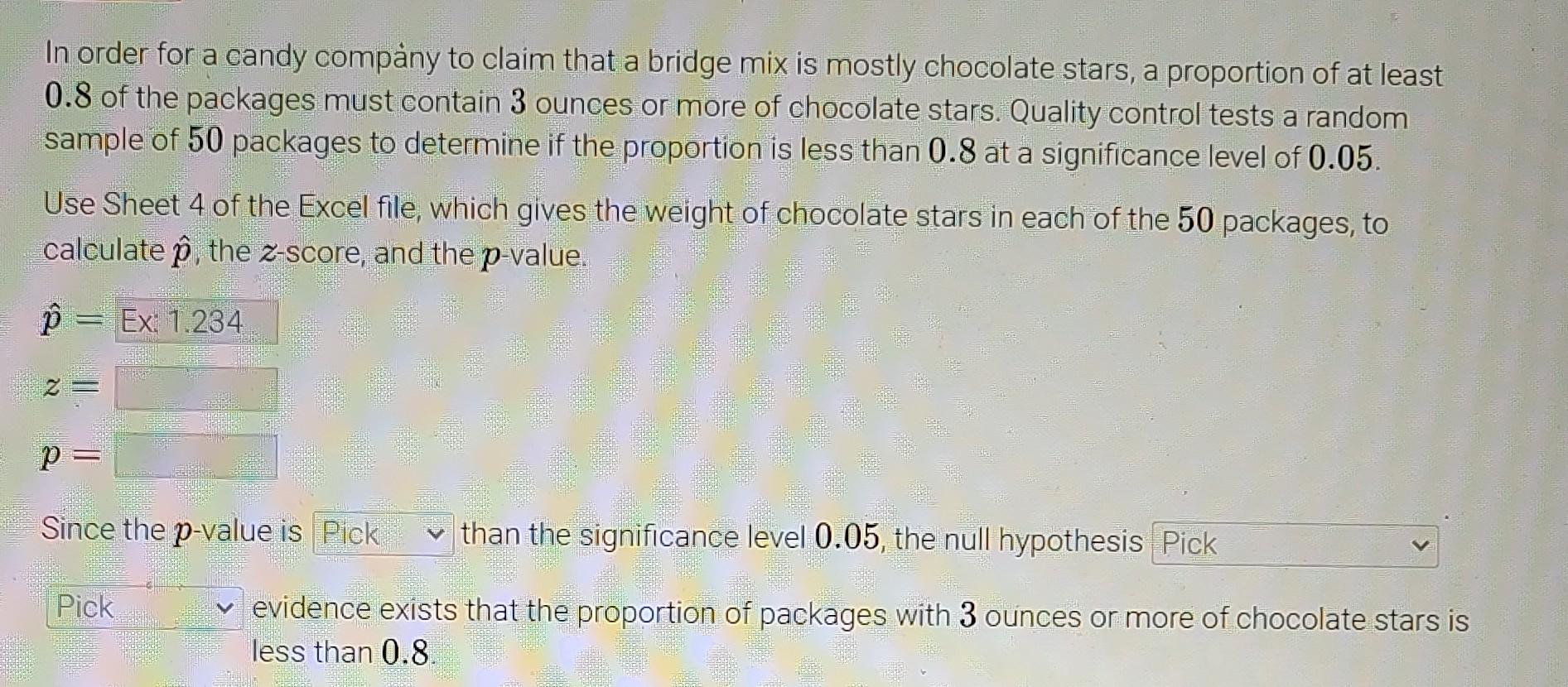 Solved In Order For A Candy Company To Claim That A Bridge Chegg solved-in-order-for-a-candy-company-to-claim-that-a-bridge-chegg