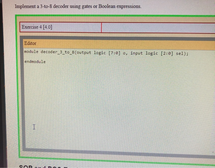 Solved Implement a 3-to-8 decoder using gates or Boolean | Chegg.com