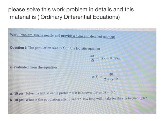 Solved please solve this work problem in details and this | Chegg.com