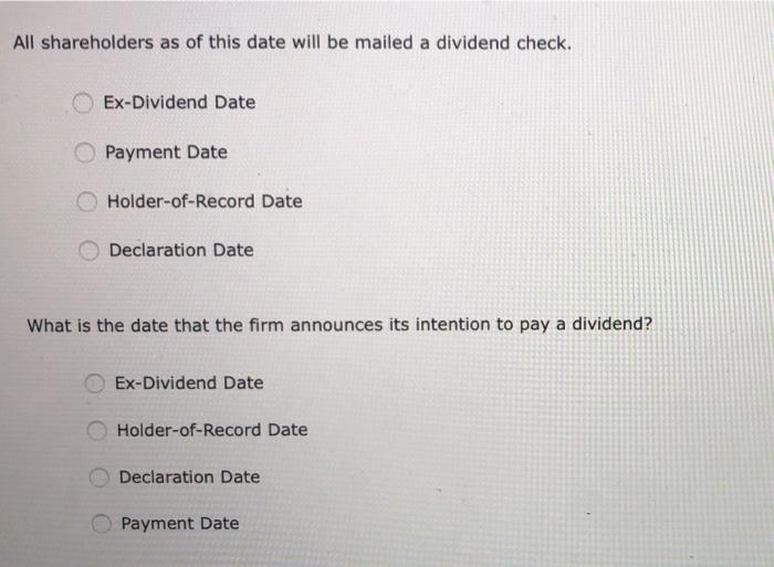 Solved 1. Dividend payment procedure A company's dividend