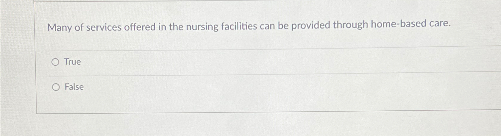 Solved Many of services offered in the nursing facilities | Chegg.com