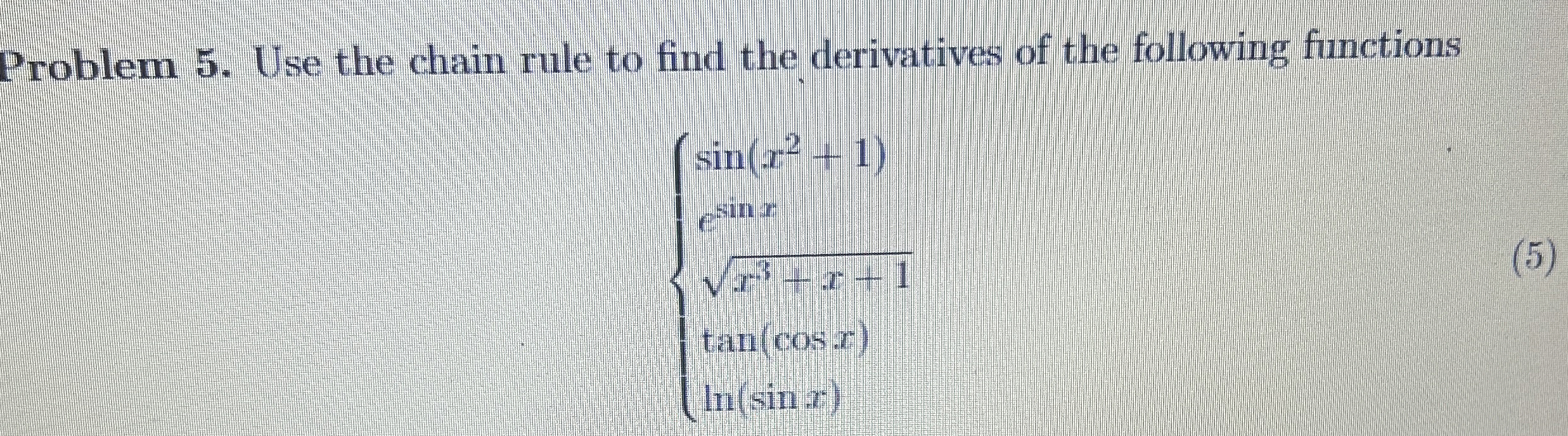 Solved Use the chain rule to find the derivatives of the | Chegg.com