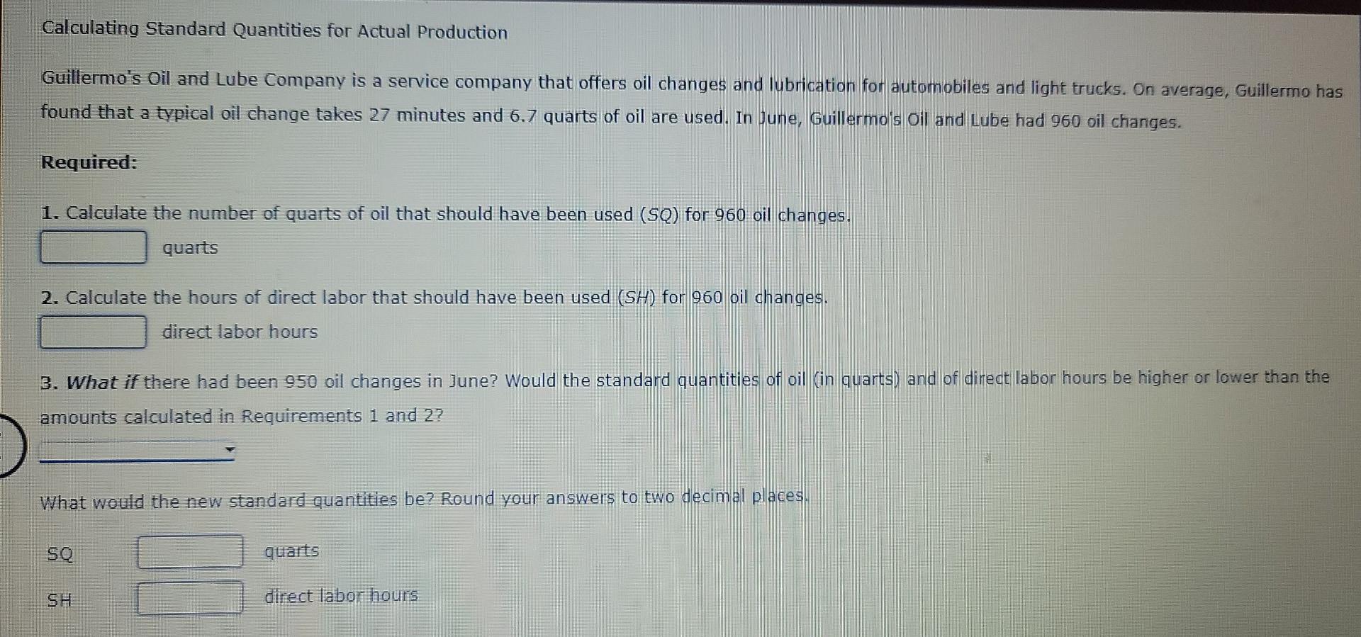 Solved Calculating Standard Quantities for Actual Production