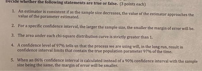 Solved Decide whether the following statements are true or | Chegg.com