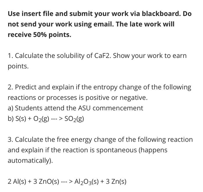 Solved Use insert file and submit your work via blackboard. | Chegg.com