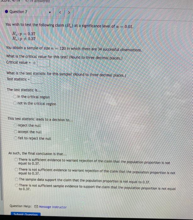 Solved 4/19 answered Question 7 You wish to test the | Chegg.com